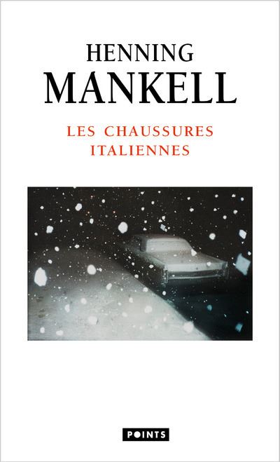 Les Chaussures italiennes ((Réédition)) - Henning Mankell - Poche