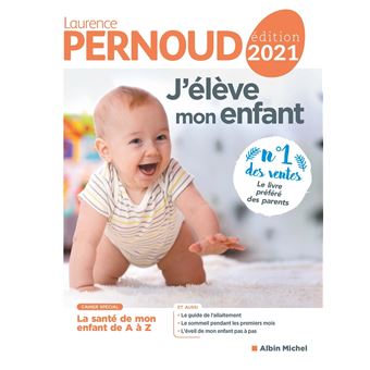 J'élève mon enfant