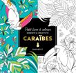 Le petit livre de coloriages : Caraïbes