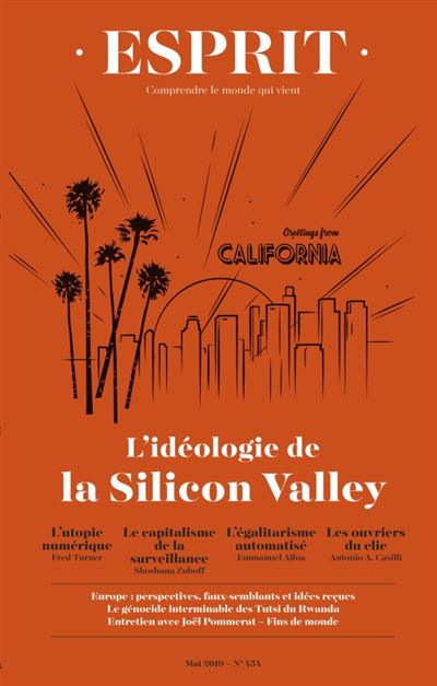 Esprit - L'idéologie de la Silicon Valley