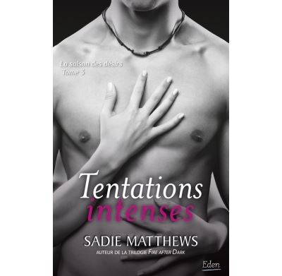 Tentations intenses