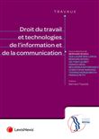 Droit du travail et technologies de l information et de la communication