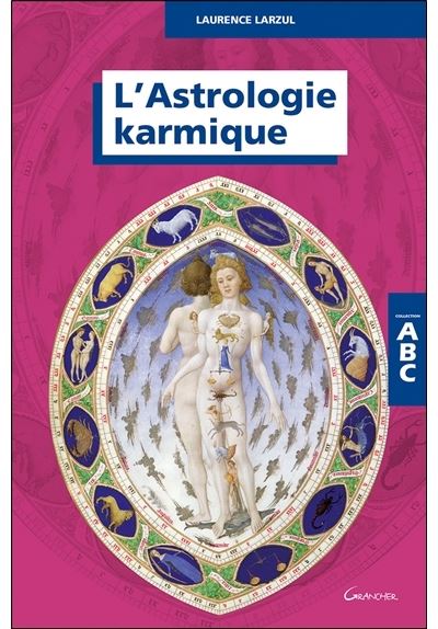 ABC de l'astrologie karmique