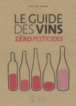 Le Guide des Vins Zéro Pesticides