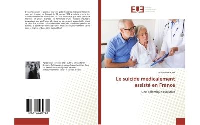 Le suicide médicalement assisté en France