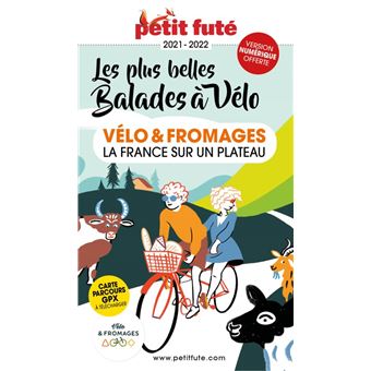 Guide Vélo et fromages 2021 Petit Futé