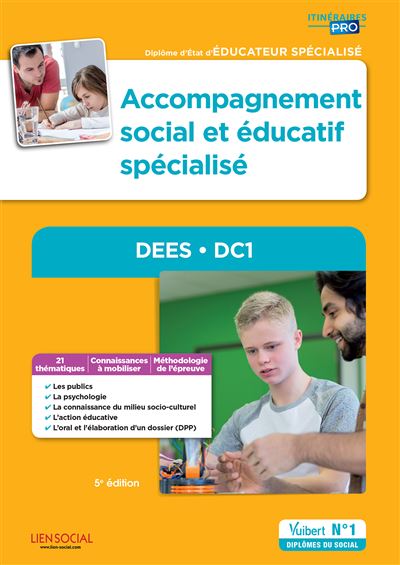 Accompagnement social et éducatif spécialisé, DEES, DC1