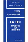 La foi dialogue sur l'essentiel