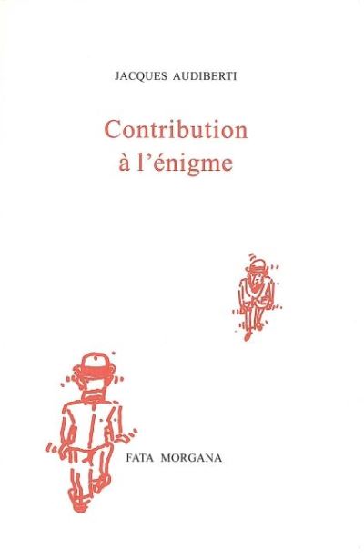 Contribution à l’énigme