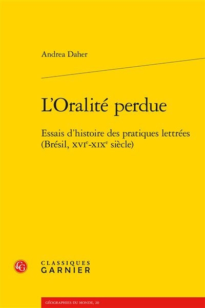 L'Oralité perdue