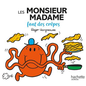 Les Célèbres Livres Monsieur Madame : Livre Monsieur Mal Élevé