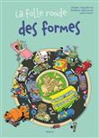 La folle ronde des formes