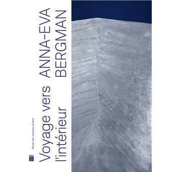 Anna-eva bergman (1909-1987) - voyage vers l'interieur - 1