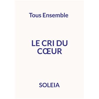 Le cri du coeur