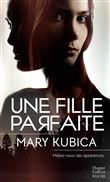 Une fille parfaite