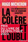 La colère et l'oubli