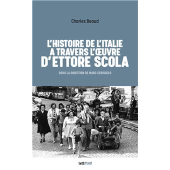 L'histoire de l'Italie à travers l'œuvre d'Ettore Scola