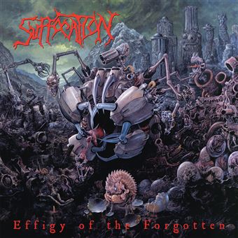 Effigy Of The Forgotten - Suffocation - CD album - Achat