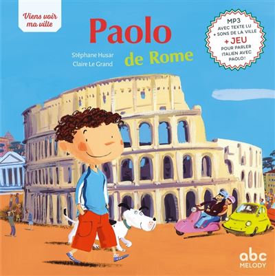 Paolo de rome nouvelle edition (coll. viens voir ma ville)
