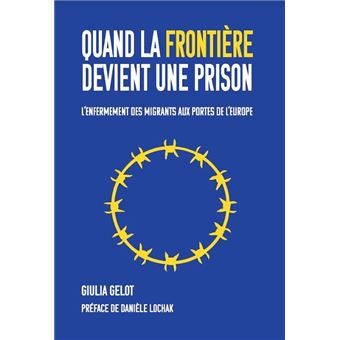 Quand la frontière devient une prison