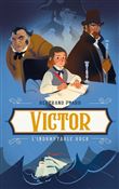 Victor - L'indomptable Hugo