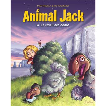 Animal Jack - Le réveil des dodos Tome 4 - Dernier livre de Kid