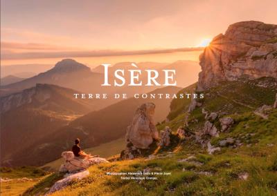 Isère, Terre de contrastes