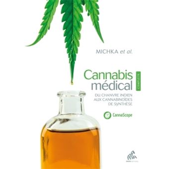 Cannabis médical, Edition complète