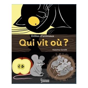 Drôles d'animaux : Qui vit où ?