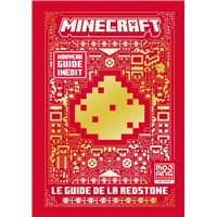 Minecraft : le guide officiel de la redstone