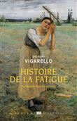 Histoire de la fatigue