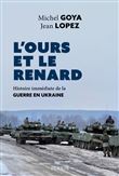 L'ours et le renard - Entretiens sur la guerre en Ukraine
