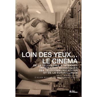 LOIN DES YEUX LE CINEMA