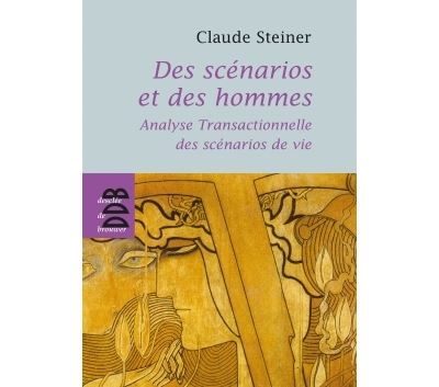 Des scénarios et des hommes - Claude M. Steiner - (donnée non spécifiée)