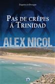 Pas de crêpes à Trinidad