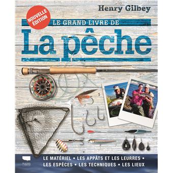 Le livre de la pêche / Philippe Chevoleau