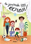 La journée sans écran !