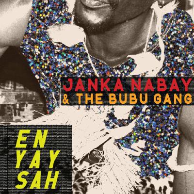 En Yay Sah (Feat.The Bubu Gang)