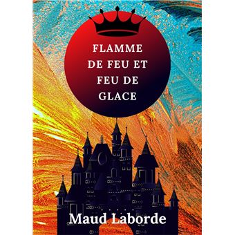 Flamme de feu et feu de glace