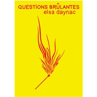 Questions brûlantes