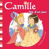 Camille fée d'un jour