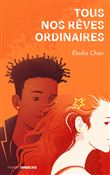 Tous nos rêves ordinaires
