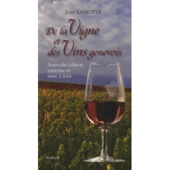 De la vigne et des vins genevois - 1