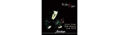 Two Jims and Zoot Edition remasterisée limitée