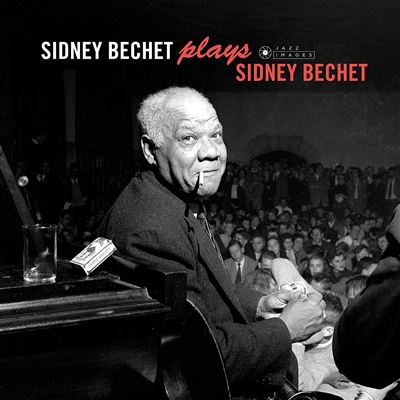 PLAYS SIDNEY BECHET/LP