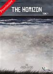 The Horizon - Tome 1