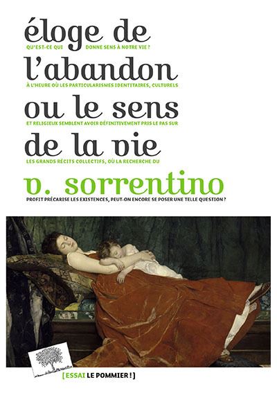 Eloge de l'abandon ou le sens de la vie