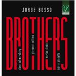 Jorge Bosso: Brothers - CD