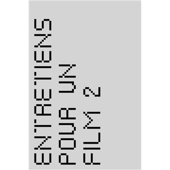 Entretiens pour un film