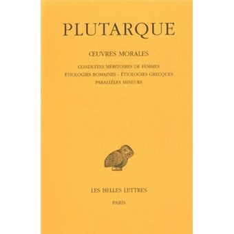 Œuvres morales. Tome IV : Traités 17 à 19